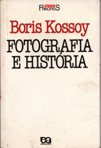 Boris Kossoy: Fotografia e História